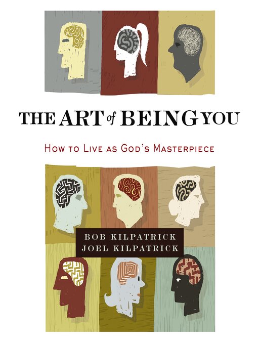 Title details for The Art of Being You by Bob Kilpatrick - Available